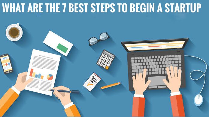 Best steps to begin a startup