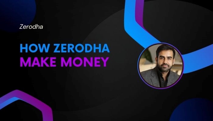 Zerodha Revenue Model How Zerodha Make Money-3-getinstartup